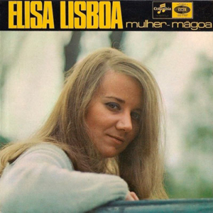Elisa Lisboa, EP Mulher-Mágoa, Columbia/EMI, 1969