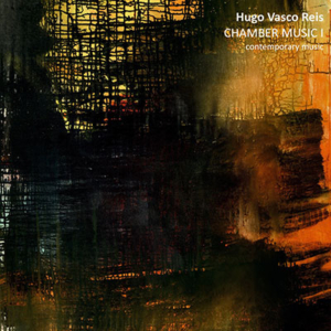 Chamber Music I, Hugo Vasco Reis